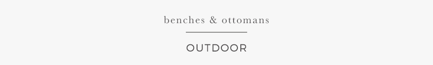 benches & ottomans benches & ottomans