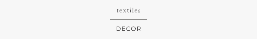 TEXTILES TEXTILES